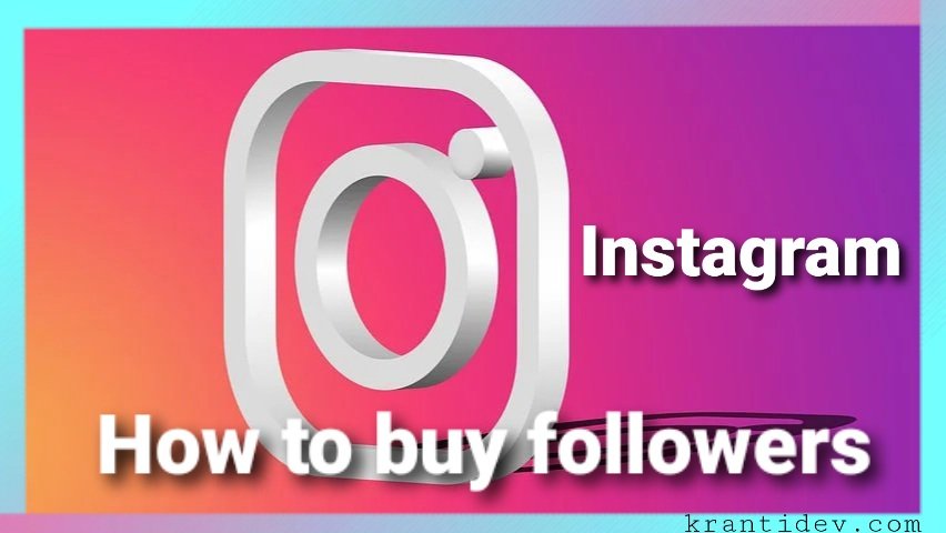 Instagram how to buy followers